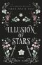 [Enmity of Hearts Duet 01] • Illusion of Stars